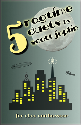 Book cover for Five Ragtime Duets by Scott Joplin for Oboe and Bassoon