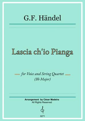 Lascia Ch'io Pianga - Voice and String Quartet - Bb Major (Full Score) - Score Only