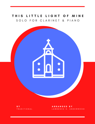 Book cover for This Little Light of Mine for Clarinet