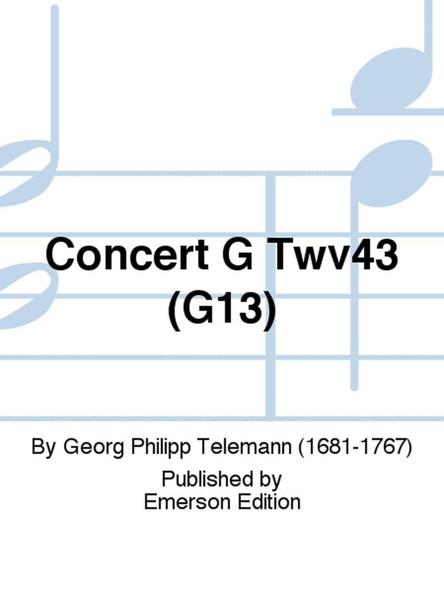 Concert G Twv43 (G13)