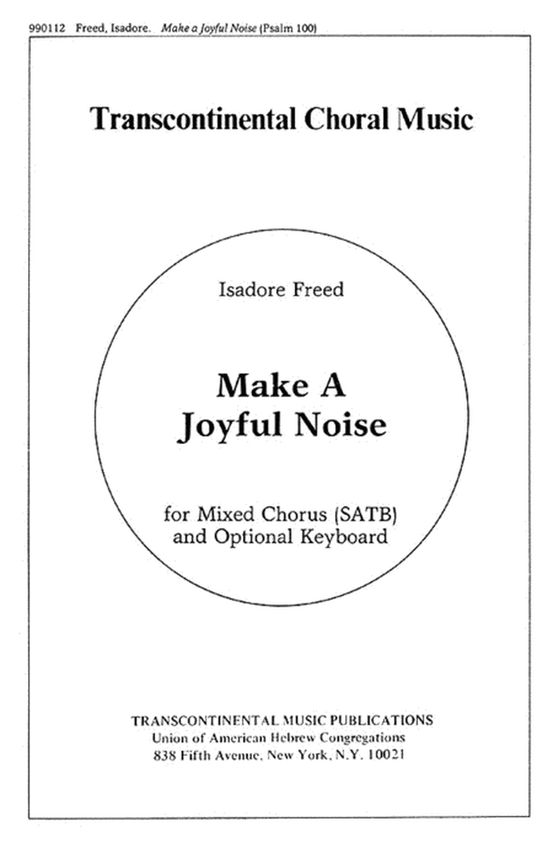 Psalm 100: Make A Joyful Noise (From Three Psalms)