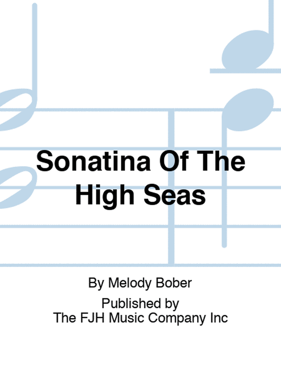 Sonatina Of The High Seas