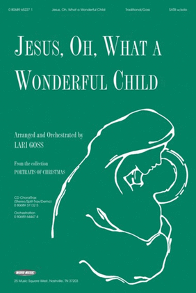 Book cover for Jesus, Oh, What A Wonderful Child - Orchestration