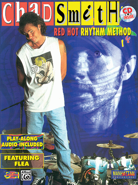 Chad Smith Red Hot Rhythm Method Play Long Audio Included Featuring Flea Cd Included