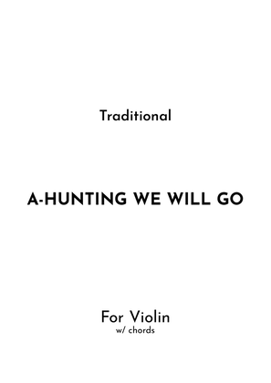 A-Hunting We Will Go