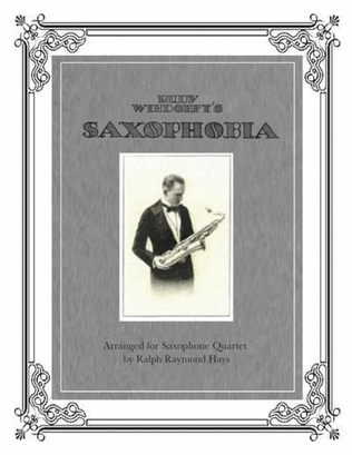 Book cover for SAXOPHOBIA - for Saxophone Quartet (SATB or AATB)