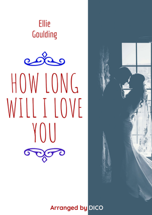 Book cover for How Long Will I Love You
