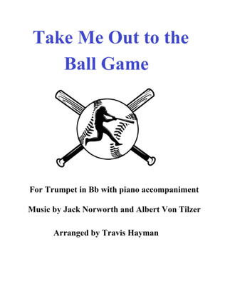 Book cover for Take Me Out to the Ball Game