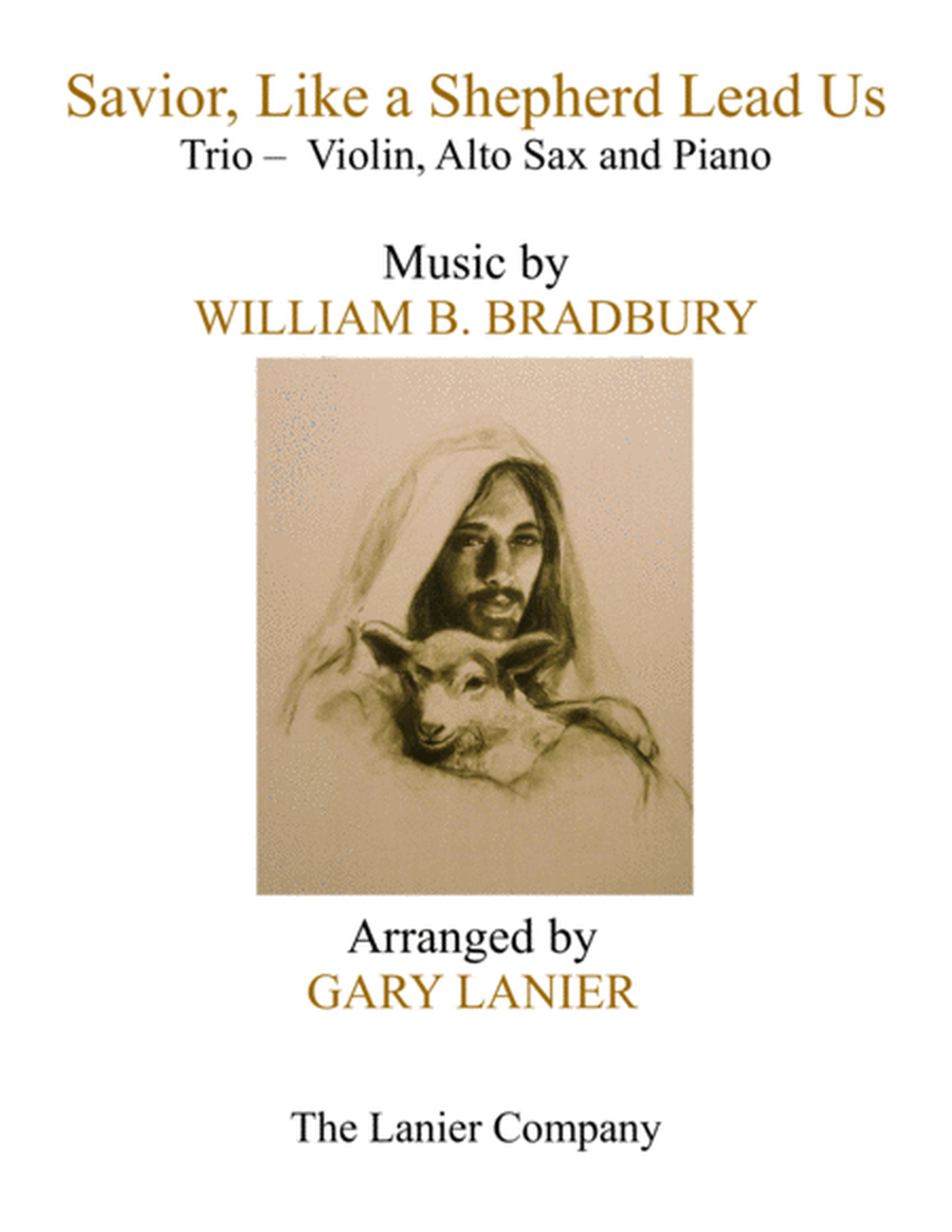 SAVIOR, LIKE A SHEPHERD LEAD US (Trio – Violin, Alto Sax & Piano with Parts) image number null