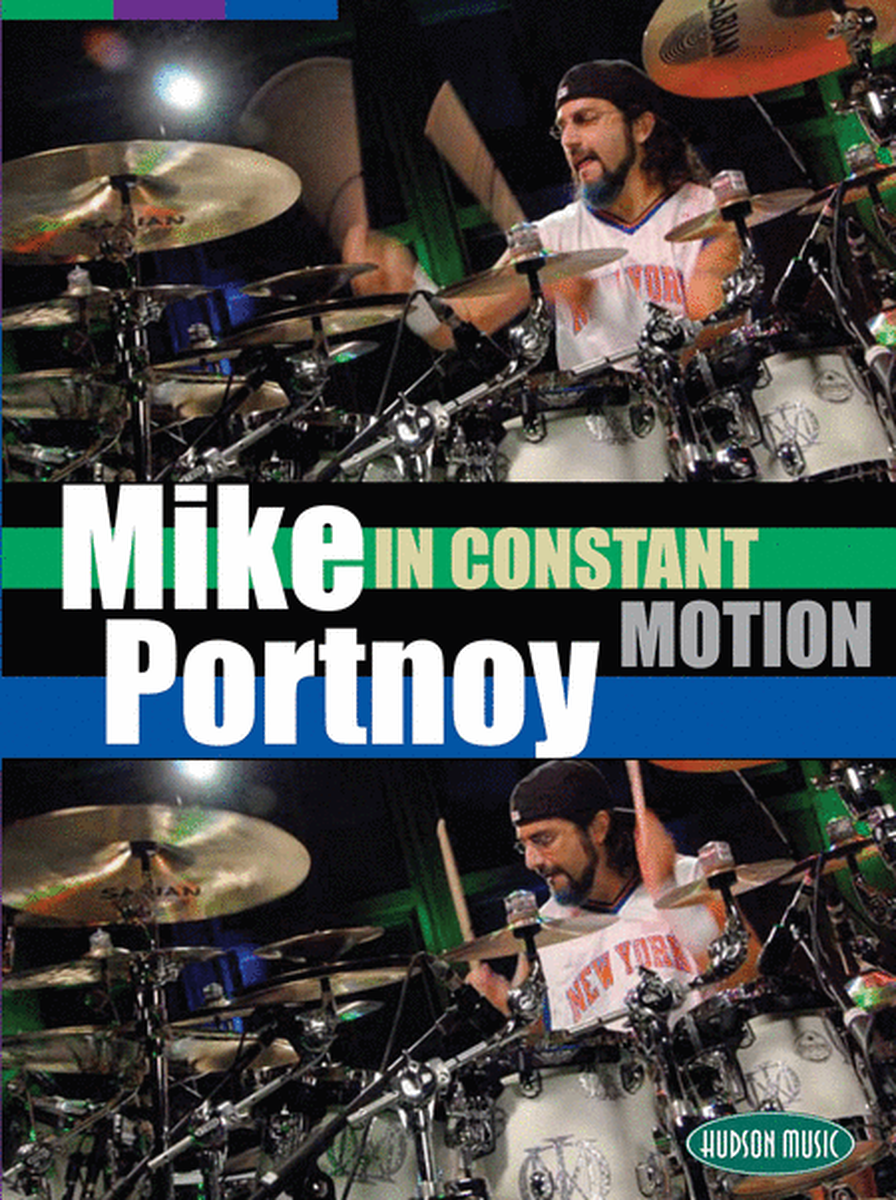 Mike Portnoy in Constant Motion