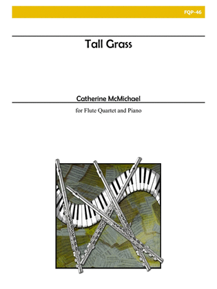 Book cover for Tall Grass for Flute Quartet and Piano