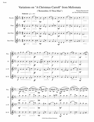 Variations on Remember, O Thou Man (A Christmas Carroll from Ravenscroft's Melismata) for flute quar