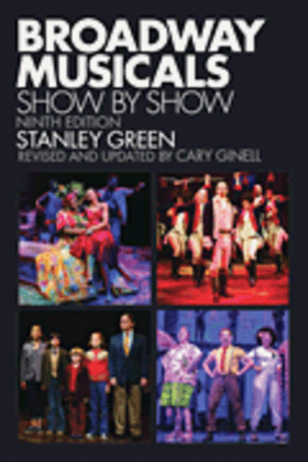 Book cover for Broadway Musicals Show By Show Ninth Edition