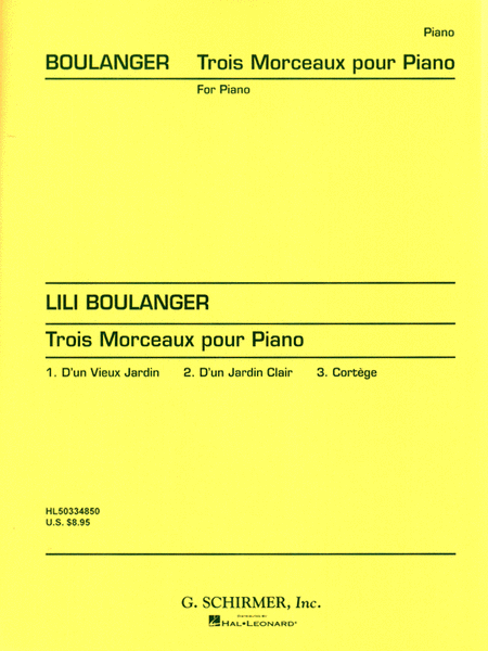 Juliette Marie Olga (Lili) Boulanger : 3 Morceaux