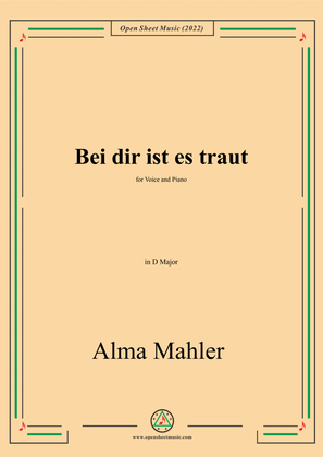 Book cover for Alma Mahler-Bei dir ist es traut,in D Major,for Voice and Piano