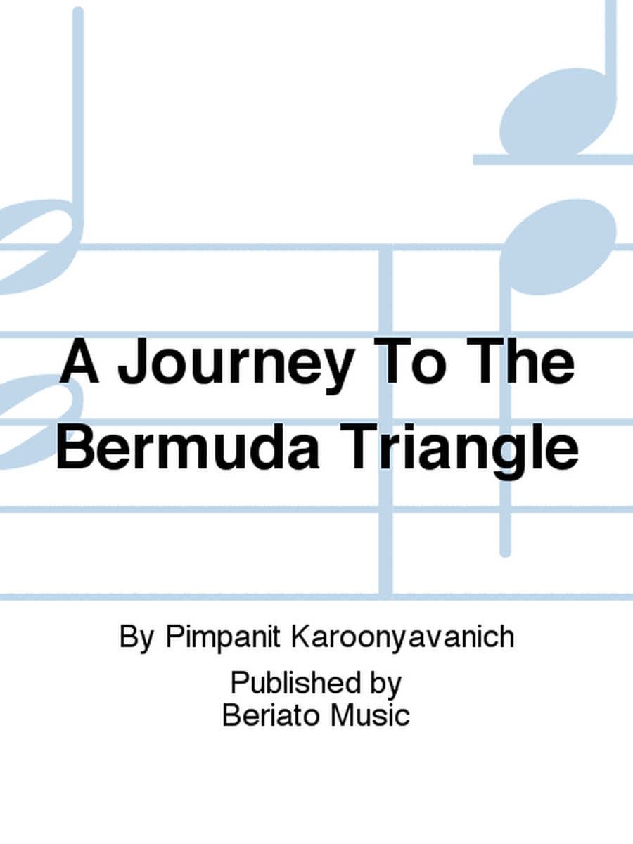 A Journey To The Bermuda Triangle