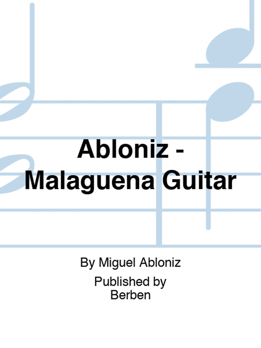 Abloniz - Malaguena Guitar