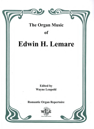 Book cover for The Organ Music of Edwin H. Lemare, Series II (Transcriptions): Volume 13 - Italian Composers