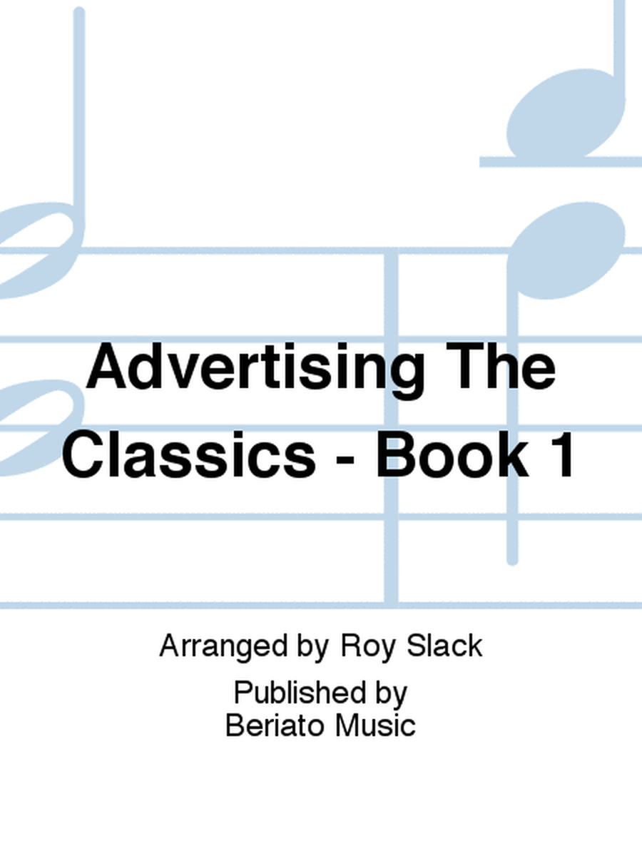 Advertising The Classics - Book 1