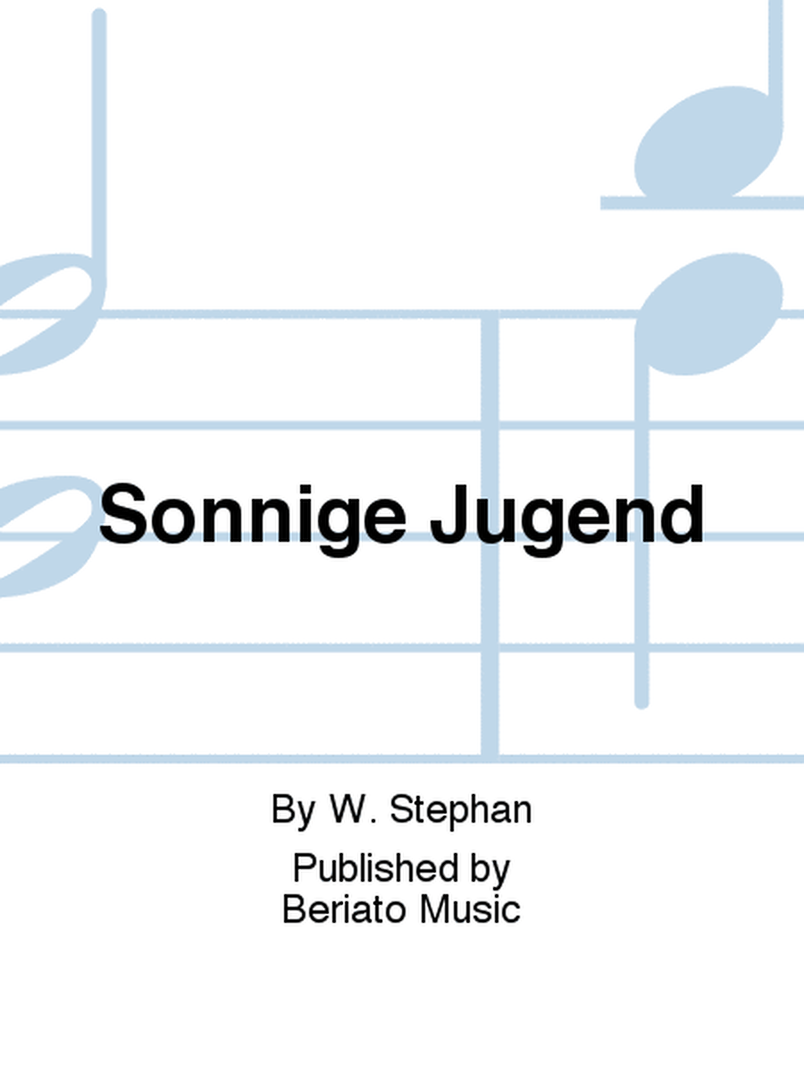 Sonnige Jugend