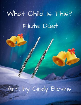 Book cover for What Child Is This? for Flute Duet