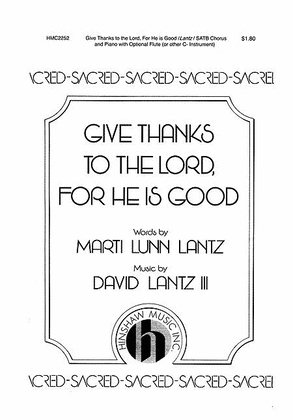 Book cover for Give Thanks to the Lord For He Is Good