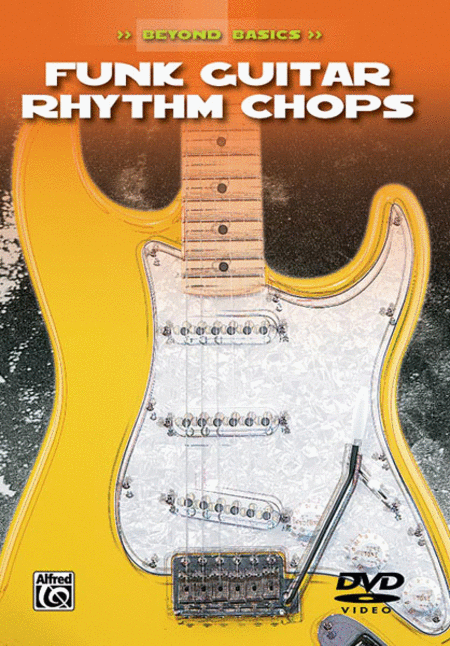 Funk Guitar Rhythm Chops Beyond Basics - DVD