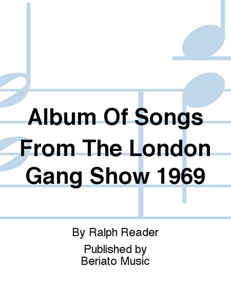Album Of Songs From The London Gang Show 1969