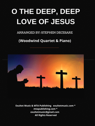 Book cover for O The Deep, Deep Love Of Jesus (Woodwind Quartet and Piano)