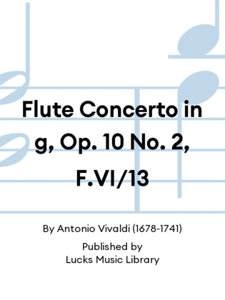 Book cover for Flute Concerto in g, Op. 10 No. 2, F.VI/13