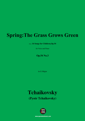 Book cover for Tchaikovsky-Spring:The Grass Grows Green,in G Major,Op.54 No.3