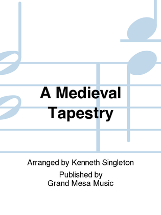 Book cover for A Medieval Tapestry