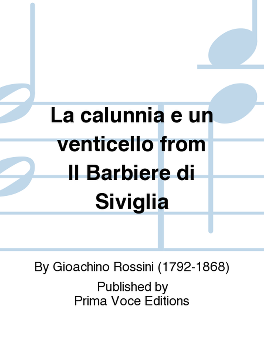 La calunnia e un venticello from Il Barbiere di Siviglia