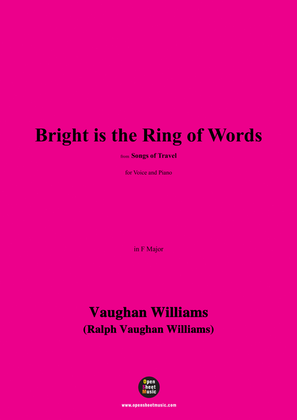Vaughan Williams-Bright is the Ring of Words,in F Major
