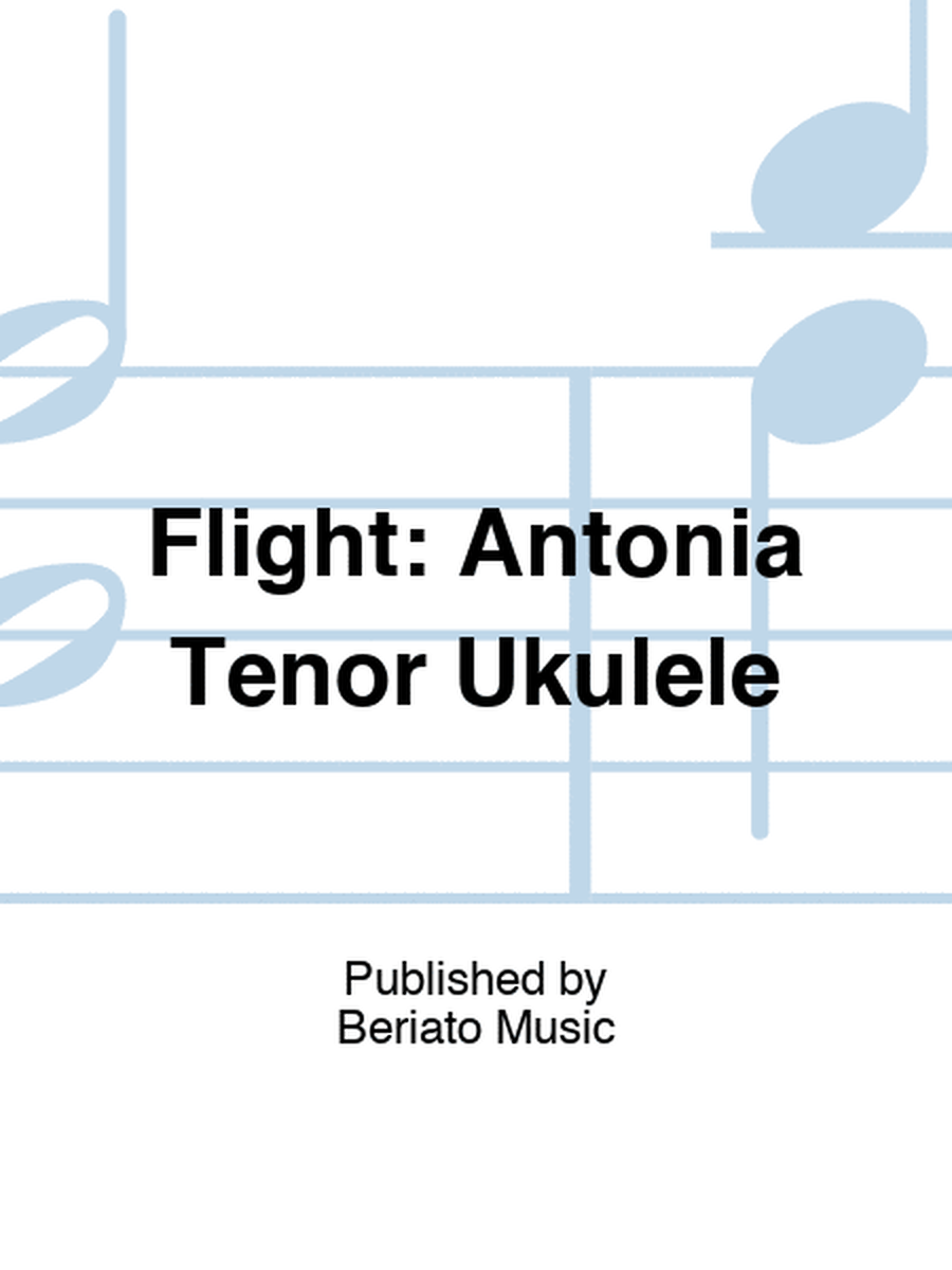 Flight: Antonia Tenor Ukulele