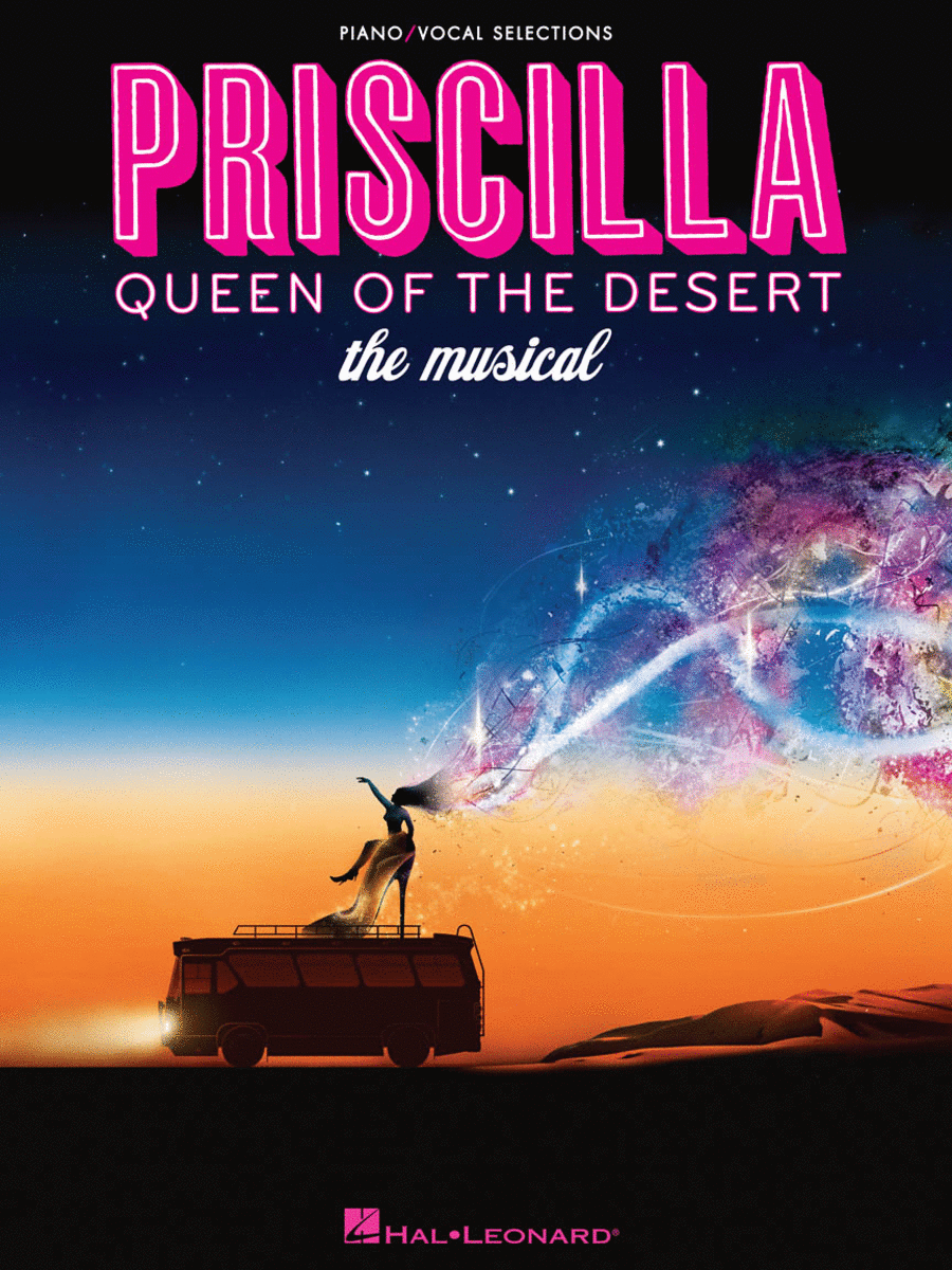 Priscilla, Queen of the Desert - The Musical