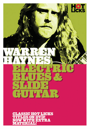 Warren Haynes - Electric Blues and Slide Guitar