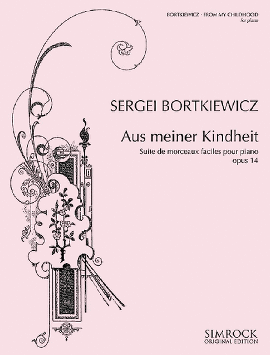 Aus Meiner Kindheit Op.14