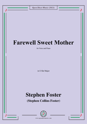 Book cover for S. Foster-Farewell Sweet Mother,in E flat Major
