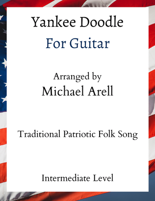 Yankee Doodle- Intermediate Guitar