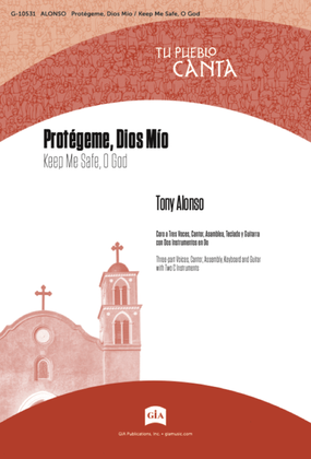 Book cover for Protégeme, Dios Mío / Keep Me Safe, O God