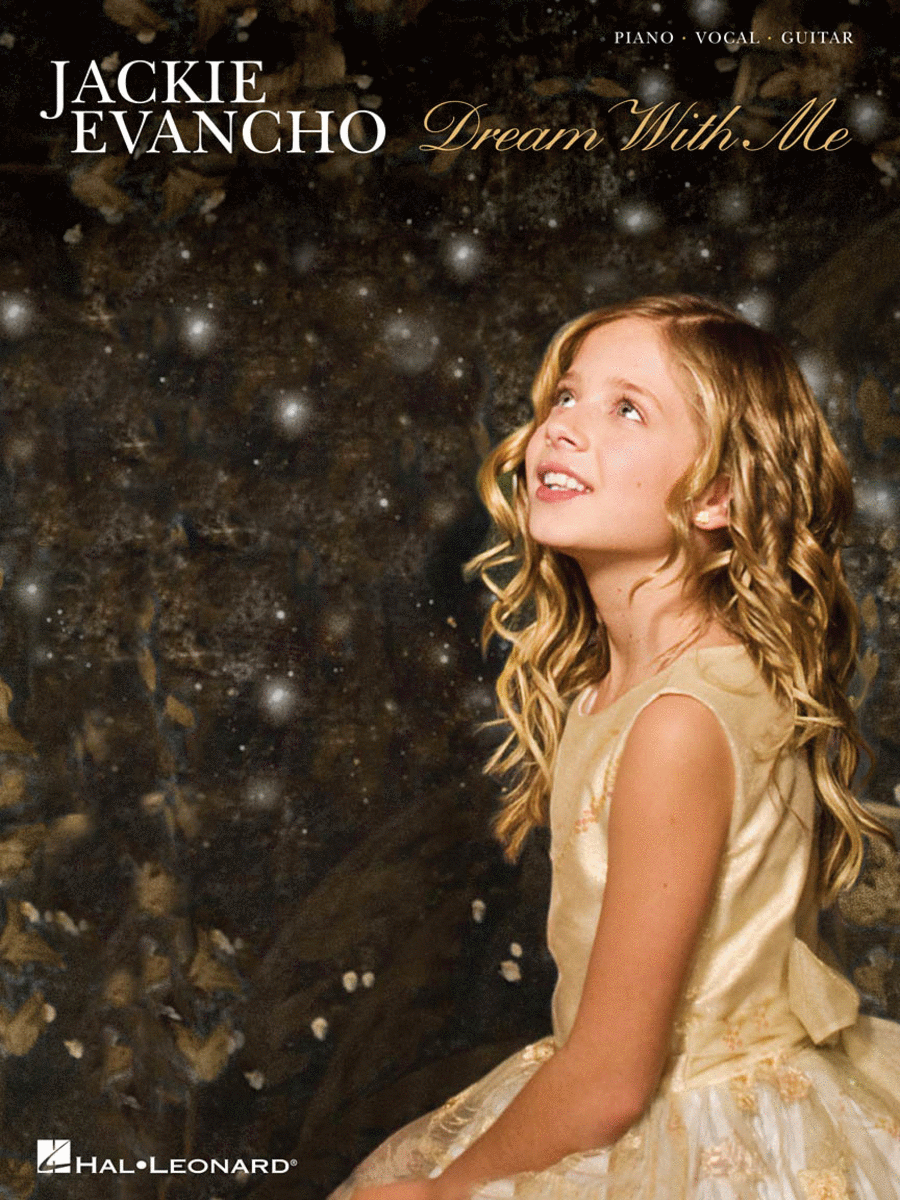 Jackie Evancho - Dream with Me