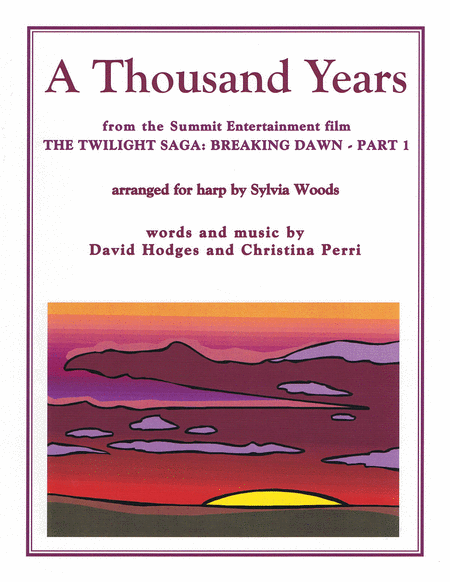 A Thousand Years from The Twilight Saga: Breaking Dawn, Part 1) Arranged for Harp