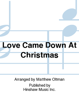 Book cover for Love Came Down at Christmas