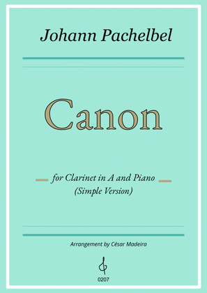 Book cover for Pachelbel's Canon in D - Clarinet in A and Piano - Simple Version (Full Score)