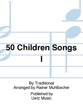 Book cover for 50 Children Songs I