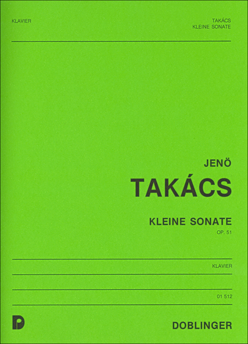 Kleine Sonate op. 51 by Jeno Takacs Piano Solo - Sheet Music