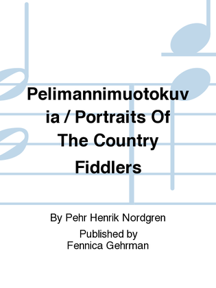 Book cover for Pelimannimuotokuvia / Portraits Of The Country Fiddlers