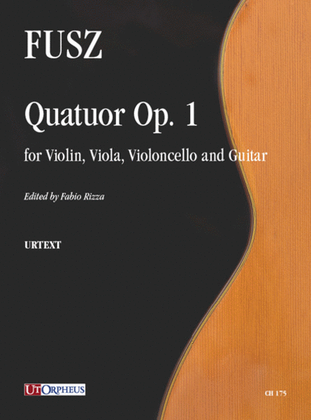 Book cover for Quatuor Op. 1 for Violin, Viola, Violoncello and Guitar
