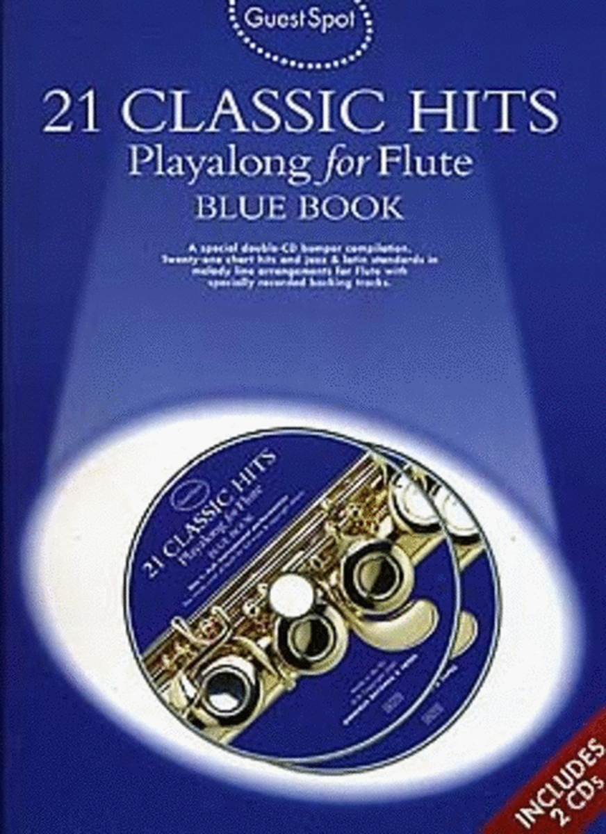Guest Spot 21 Classic Hits Blue Flute Book/CD